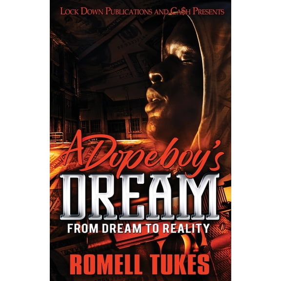 A Dopeboy's Dream (Paperback)