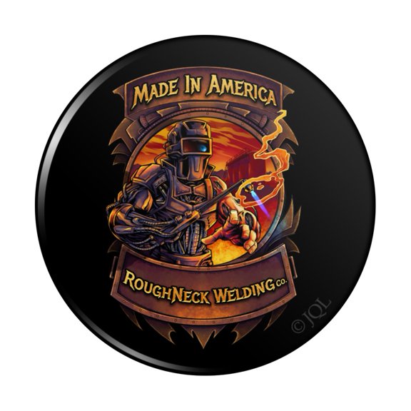 Welding Welder Made In America Pinback Button Pin