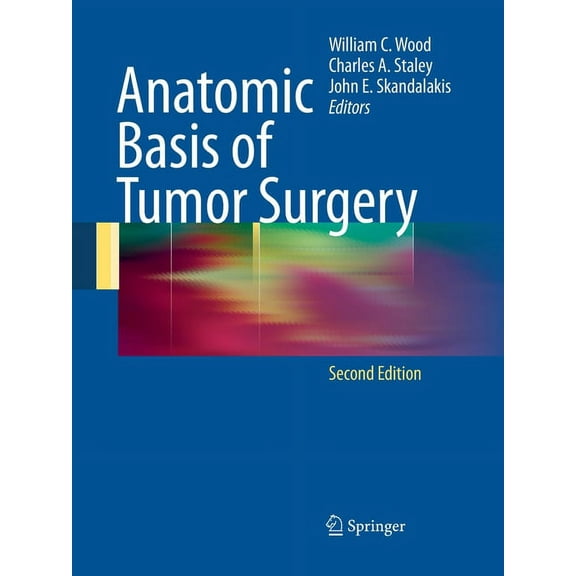 Anatomic Basis of Tumor Surgery, (Paperback)