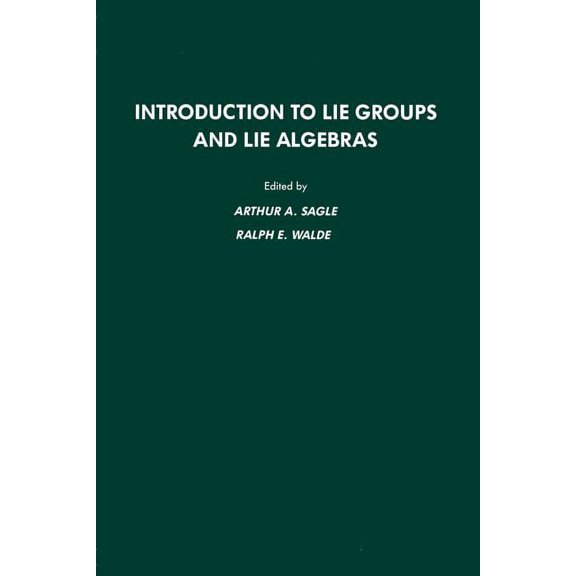 Introduction to Lie Groups and Lie Algebras, (Paperback)