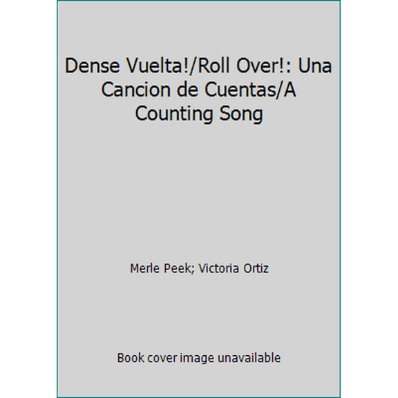 Pre-Owned Dense Vuelta / Roll Over (Spanish and English Edition) (Unknown) 0618894209 9780618894208