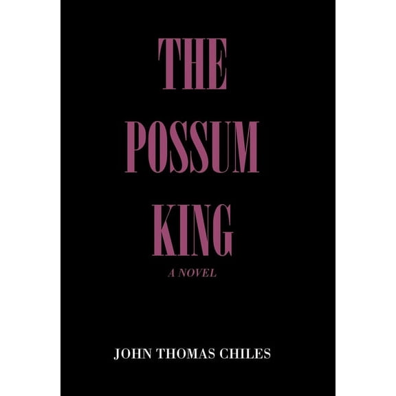 The Possum King (Hardcover)