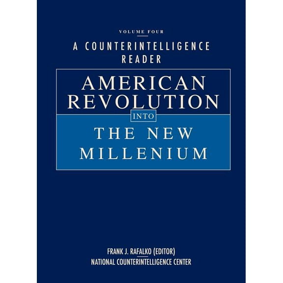 A Counterintelligence Reader, Volume IV (Hardcover)