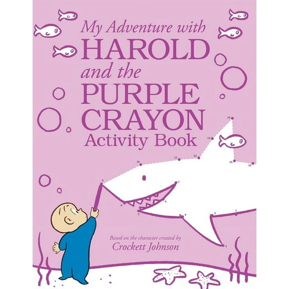 My Adventure with Harold and the Purple Crayon Activity Book, (Paperback)