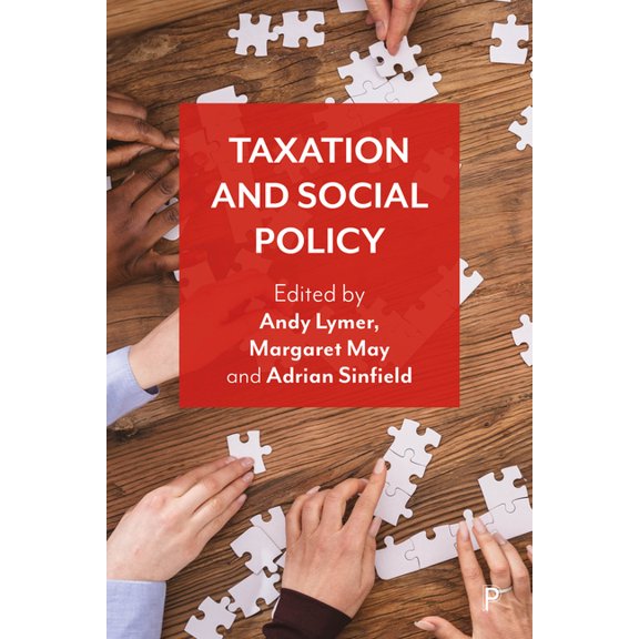 Taxation and Social Policy, (Hardcover)