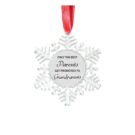 Only the Best Parents Get Promoted to Grandparents - 4-1/8-inch Clear Plastic Snowflake Ornament with Red Ribbon - Great Gift for Christmas