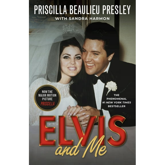 Pre-Owned Elvis and Me: The True Story of the Love Between Priscilla Presley and the King of Rock N' Roll (Paperback) 0593639561 9780593639566