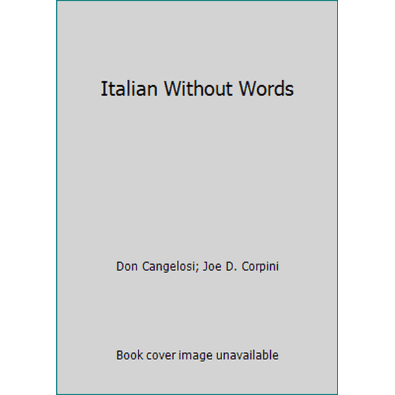 Pre-Owned Italian without Words Paperback