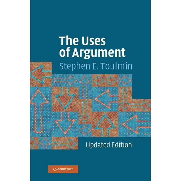 The Uses of Argument, (Hardcover)