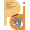 thumbnail image 1 of LEVIATAN , O LA MATERIA, FORMA Y PODER DE UNA REPUBLICA ECLESIASTICA Y CIVIL. FONDO DE CULTURA ECONOMICA THOMAS HOBBES, 1 of 2