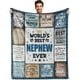 thumbnail image 1 of LHSHID Nephew Gifts from Aunt Uncle Birthday Gifts for Nephew Adult Nephew Nephew Gifts for Fathers Day Nephew Blanket 60"x80", 1 of 6