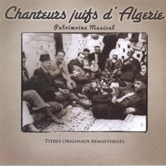 Various Artists - Chanteurs Juifs d Algerie (Various Artists) - Music & Performance - CD