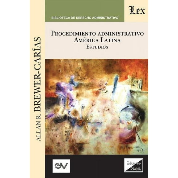 PROCEDIMIENTO ADMINISTRATIVO. AMÉRICA LATINA. Estudios (Paperback)