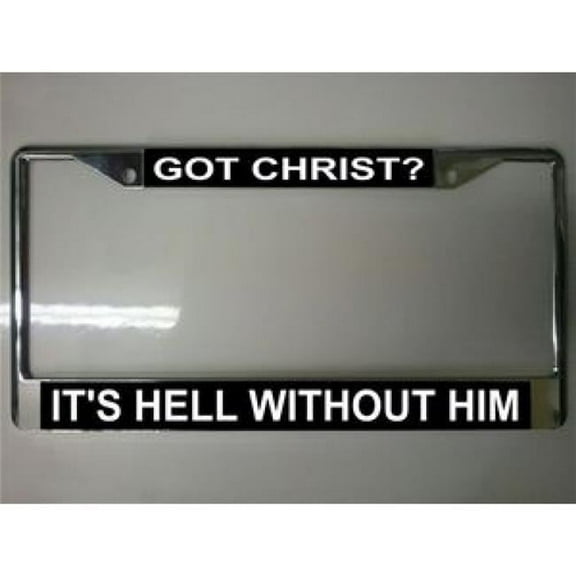 Got Christ Photo License Plate Frame Free Screw Caps Included