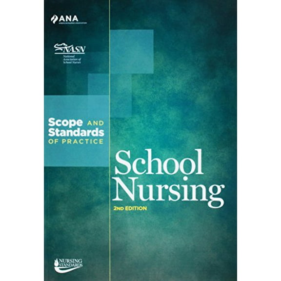 Pre-Owned School Nursing: Scopes and Standards of Practice Paperback