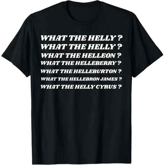 ANUNSHIRT What The Hell What The Helly Design What The Helleon Wthelly T-Shirt Unisex S-5XL Hot Trending Shirt, Vintage Birthday Gift
