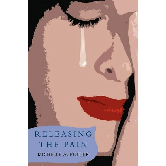 Releasing the Pain (Paperback)