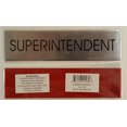thumbnail image 2 of SUPERINTENDENT SIGN (BRUSHED ALUMINUM 2 X7.75 ), 2 of 2