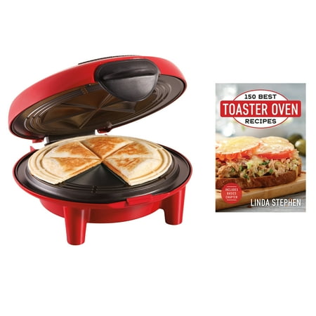 Hamilton Beach Quesadilla Maker, Red & Best Toaster Oven 150 Recipes