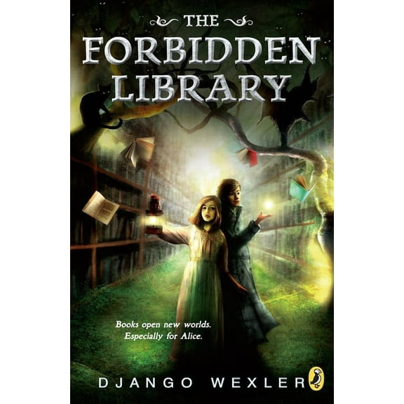 Forbidden Library The Forbidden Library, Book 1, (Paperback)