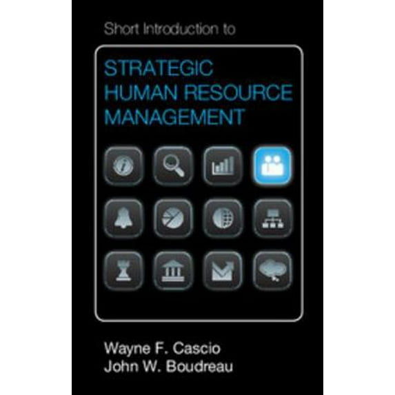 Pre-Owned Short Introduction to Strategic Human Resource Management (Paperback) 110760883X 9781107608832