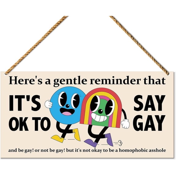 Wood Sign 10x5 Inch LGBT Sign, It's Ok to Say Gay and Be Gay, Lesbian Gay Pride Month Decor for Home Porch Front Door LGBT Decoration for Office Bedroom Party Classroom School Sign