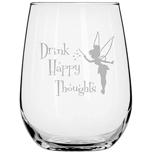 Drink Happy Thoughts Stemless Wine Glass Tinkerbell T Fairy Ts Princess Wine
