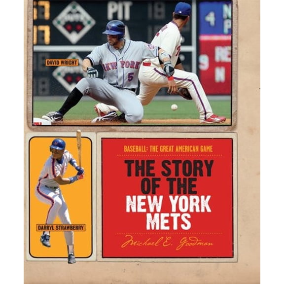 Pre-Owned Baseball: The Great American Game: The Story of the New York Mets (Paperback)