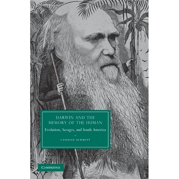 Cambridge Studies in Nineteenth-Century Darwin and the Memory of the Human, Book 66, (Hardcover)