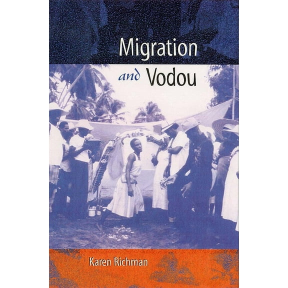New World Diasporas Migration and Vodou, (Paperback)