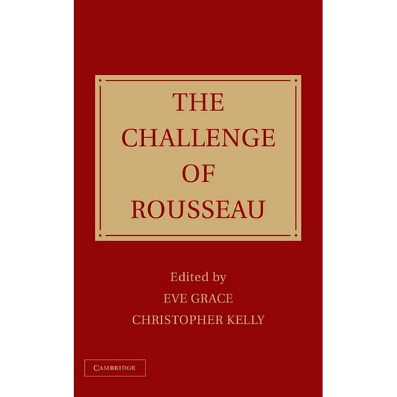 The Challenge of Rousseau, (Hardcover)
