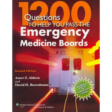 1200 Questions To Help You Pass The Emergency Medicine