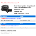 thumbnail image 2 of Brake Master Cylinder - Compatible with 1980 - 1982 International S1824 1981, 2 of 2