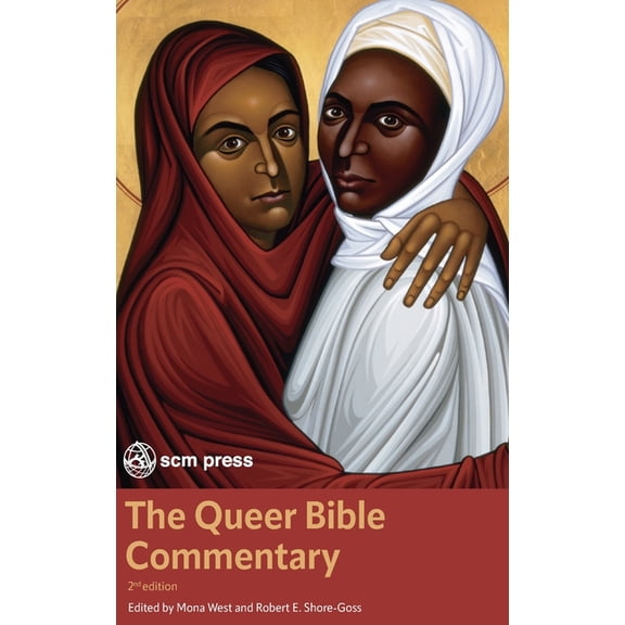 The Queer Bible Commentary, Second Edition, (Hardcover)