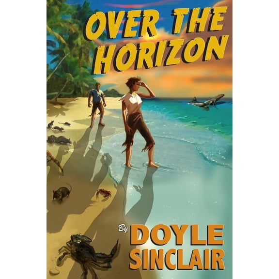 Over the Horizon (Paperback)