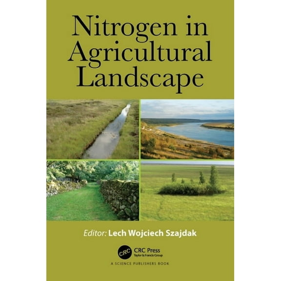 Nitrogen in Agricultural Landscape, (Hardcover)