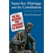 Same-Sex Marriage and the Constitution (Paperback)