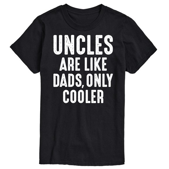 Instant Message - Uncles Are Like Dads - Men's Short Sleeve Graphic T-Shirt