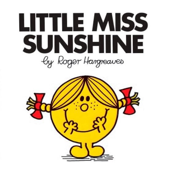 Mr. Men and Little Miss Little Miss Sunshine, (Paperback)
