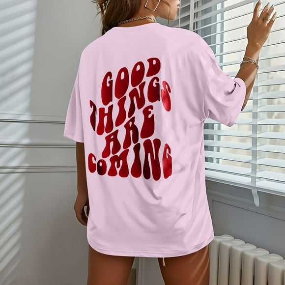 Wedfrse Tshirts Shirts for Women Summer Tops Good Things Are Coming Letter Printed Shirt Fashion Top Lightweight Casual Clothing Clothes Graphic Tees Tops for Women Trendy Shirts for Women Pink L