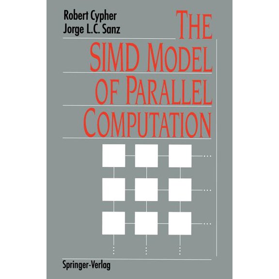 The Simd Model of Parallel Computation, (Paperback)