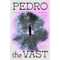 Pedro the Vast, (Paperback)