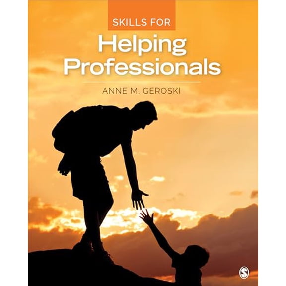 Pre-Owned Skills for Helping Professionals (Paperback) 1483365107 9781483365107