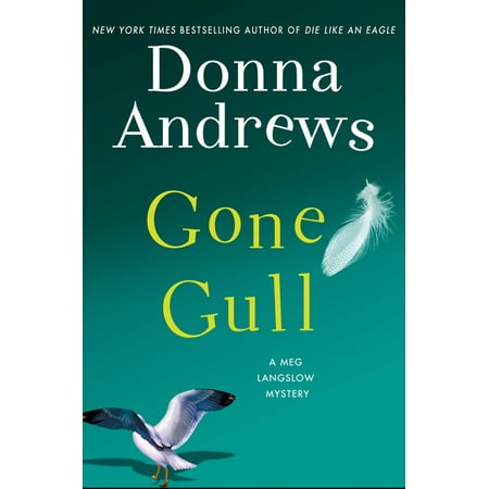 Gone Gull : A Meg Langslow Mystery