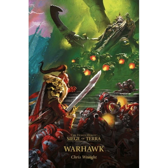 The Horus Heresy: Siege of Terra Warhawk, Book 6, (Paperback)