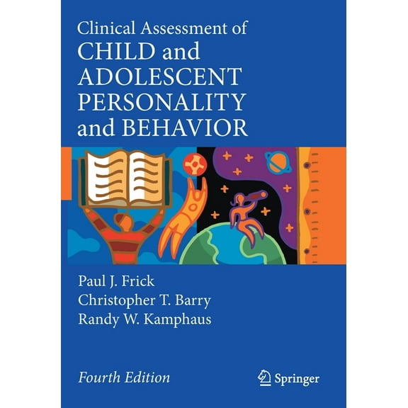 Clinical Assessment of Child and Adolescent Personality and Behavior, (Paperback)