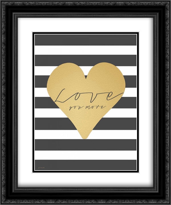 Faux Gold Love You More 2x Matted 20x24 Black Ornate Framed Art Print By Moulton Jo Walmart Com Walmart Com