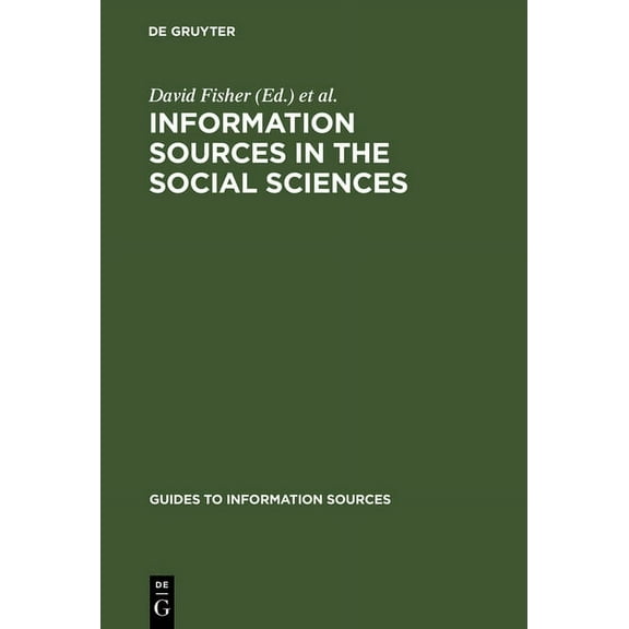 Guides to Information Sources Information Sources in the Social Sciences, (Hardcover)