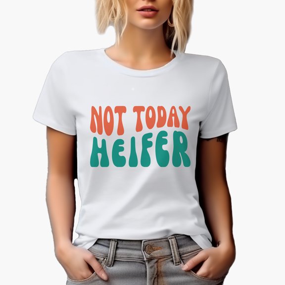 Not Today Heifer, Cow Lover, Farm, Farmer or Barn Themed Quote, Groovy Retro Wavy Text Merch Gift, White T-Shirt, Small
