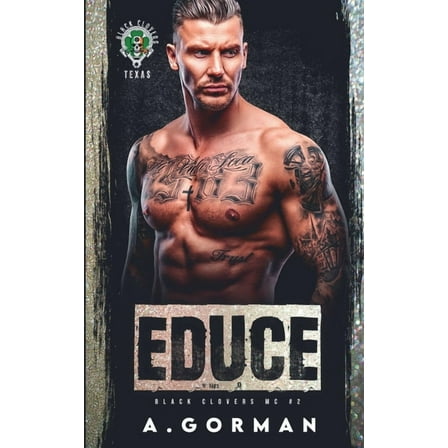 Black Clovers MC Educe, Book 2, (Paperback)